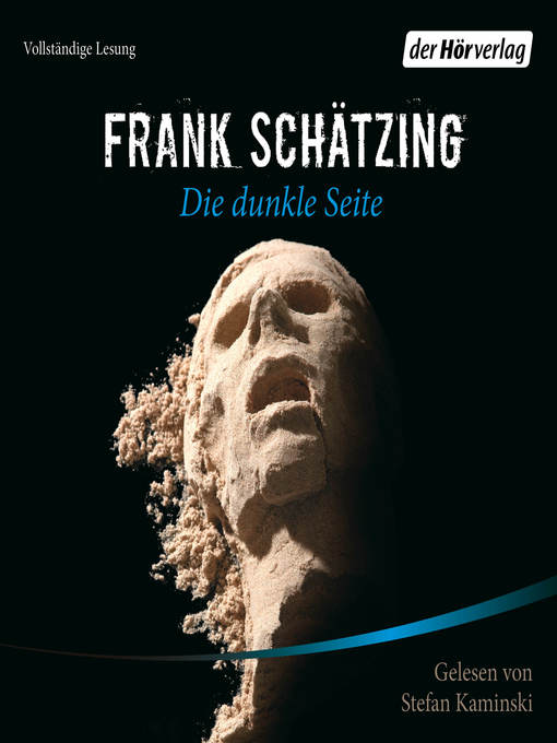Title details for Die dunkle Seite by Frank Schätzing - Available